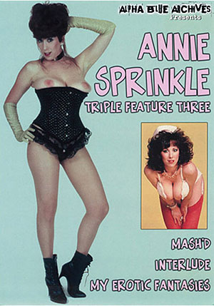 Annie Sprinkle Triple Feature 3