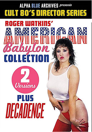 Cult 80's Director Series: Roger Watkins' American Babylon Collection